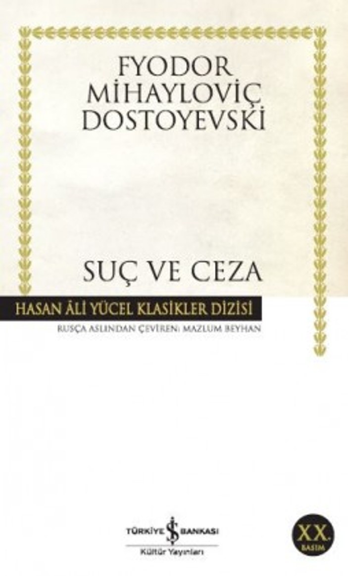 Dostoyevski'nin en ünlü romanı: Suç ve Ceza