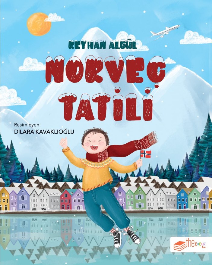 Çocuklar için yeni okuma önerisi: Norveç Tatili