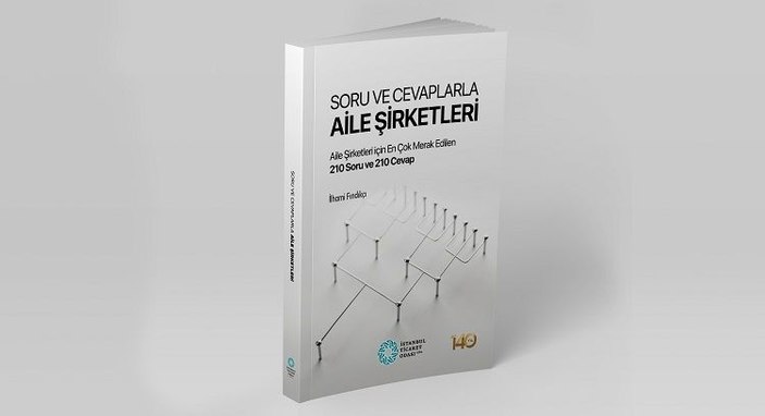 İlhami Fındıkçı'dan aile şirketlerini ayakta tutacak kitap: Soru ve Cevaplarla Aile Şirketleri