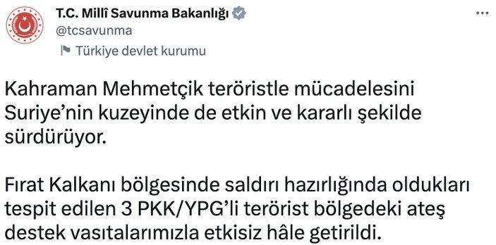 Fırat Kalkanı bölgesinde 3 terörist öldürüldü