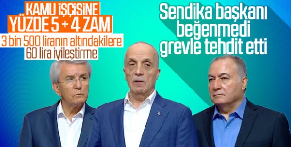 Hükümetin kamu işçilerine yeni teklifi belli oldu