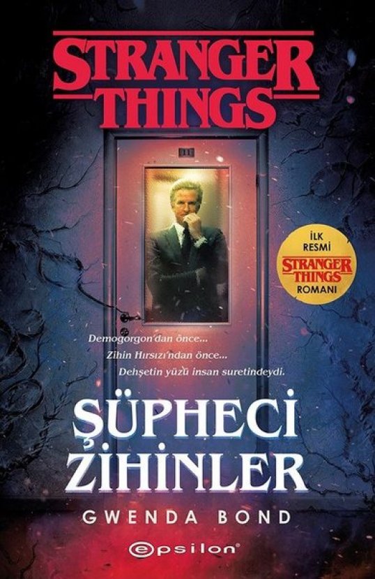 Şüpheci Zihinler: Bir Stranger Things Romanı Şüpheci Zihinler: Bir Stranger Things Romanı