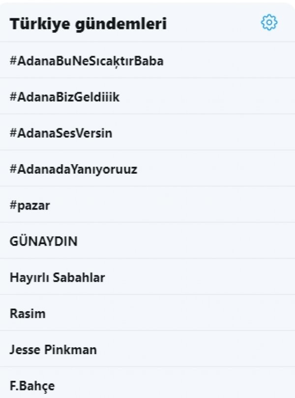 Adana, Twitter'da en çok konuşulan 4 başlık oldu