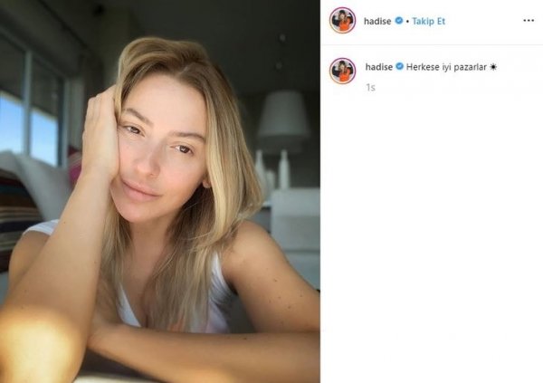 Hadise yine makyajsız fotoğraf paylaşımı yaptı