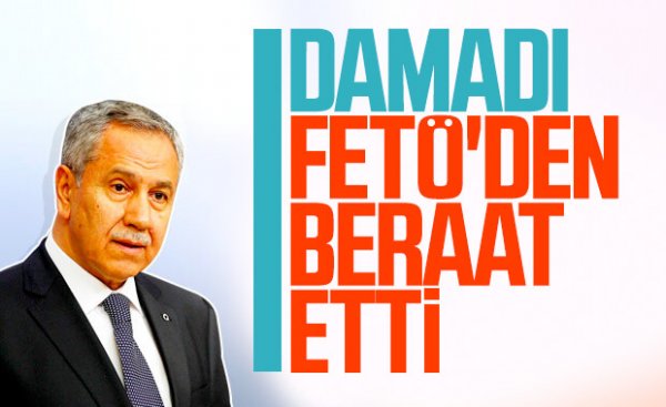 Arınç'ın damadını FETÖ'den aklayan kararın gerekçesi