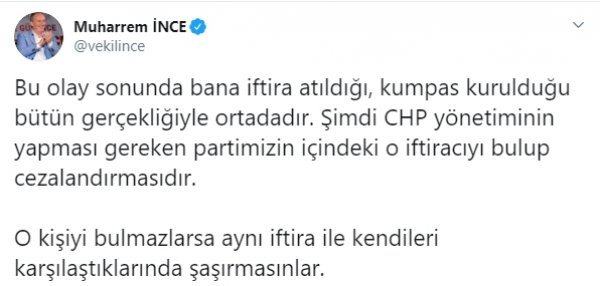 Muharrem İnce: İftiracıyı bulun
