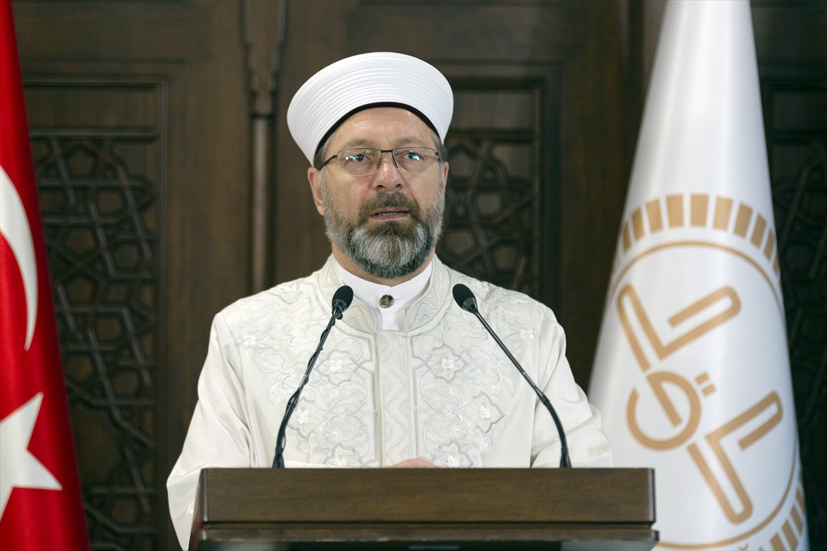 Diyanet İşleri Başkanı Erbaş: Sorumluluğumuz arttı