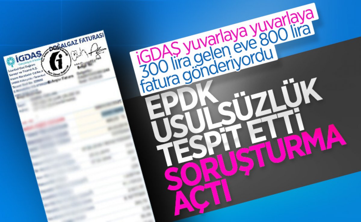 İGDAŞ yuvarlama faturalarını düzeltmeye başladı