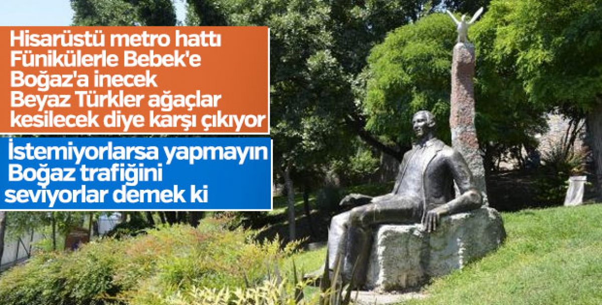 Hisarüstü-Aşiyan Füniküler Hattı'na itirazlar durdu