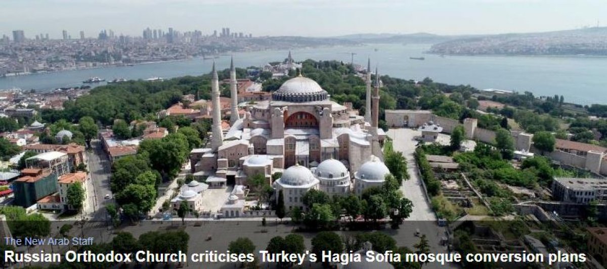 Yunanistan ve Rusya'nın Ayasofya endişesi
