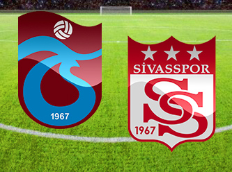 Trabzonspor-Sivasspor canlı anlatım