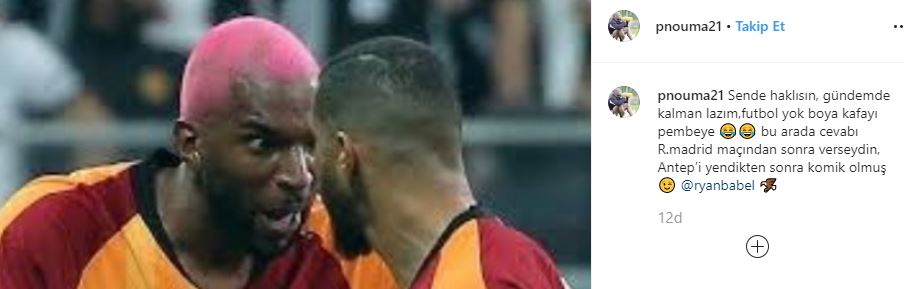 Kendisine pamuk şeker diyen Nouma'ya cevap verdi