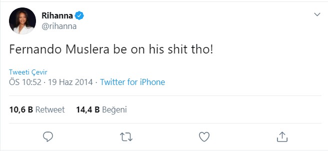 Rihanna'nın Muslera tweeti paylaşılıyor