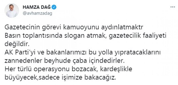 AK Parti'li Dağ: Her türlü operasyonu bozacak, sadece işimize bakacağız -1