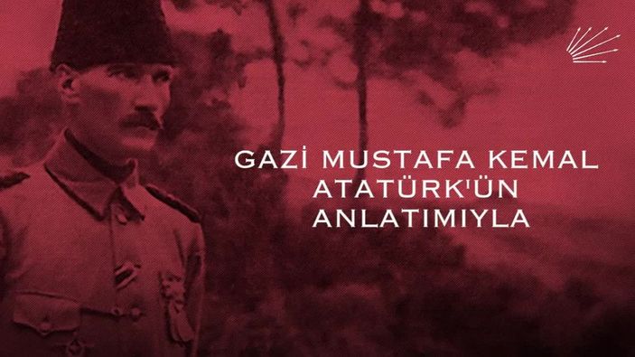 CHP LİDERİ KILIÇDAROĞLU, MUSTAFA KEMAL ATATÜRK’ÜN ÇANAKKALE ANLATIMINI SESLENDİRDİ -1