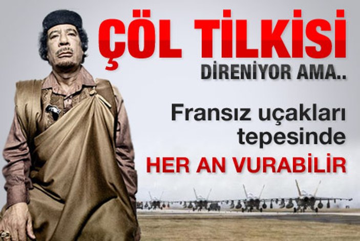 Fransa Libya'yı vurdu