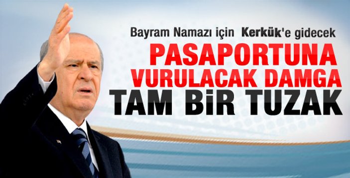 Bahçeli'nin Kerkük ısrarı