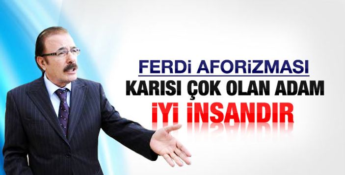 Ferdi Tayfur: Kadınlar kutsaldır