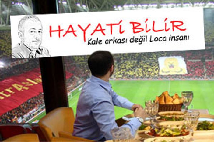 Hayati Bilir: Locada maç izlemek başkadır