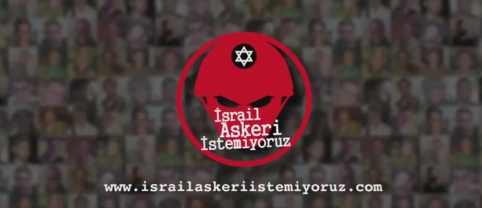 Türkiye'deki İsrail askerlerine karşı kampanya başlatıldı