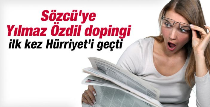 Hürriyet tirajda Sözcü'yü yine geçti