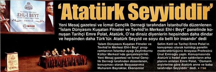 Haydar Baş'ın gazetesi: Atatürk Seyyiddir