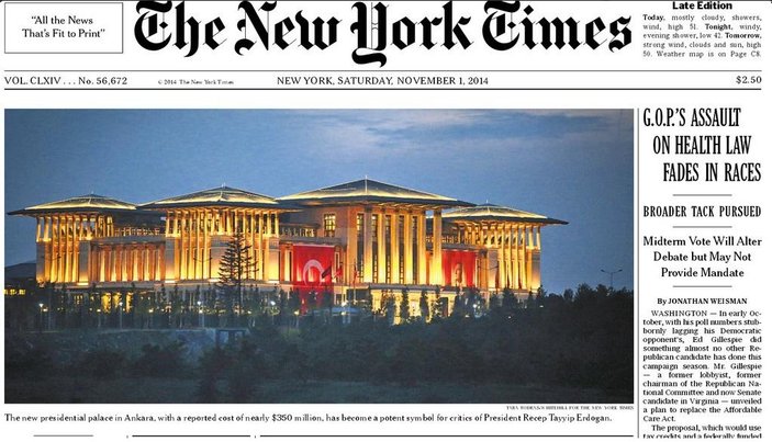 New York Times'tan Cumhurbaşkanlığı Sarayı manşeti