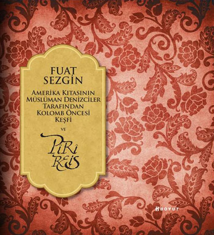 Fuat Sezgin: Amerika'yı aslında Müslümanlar keşfetti