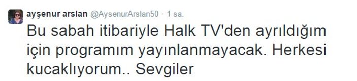 Ayşenur Arslan Halk TV'den kovuldu