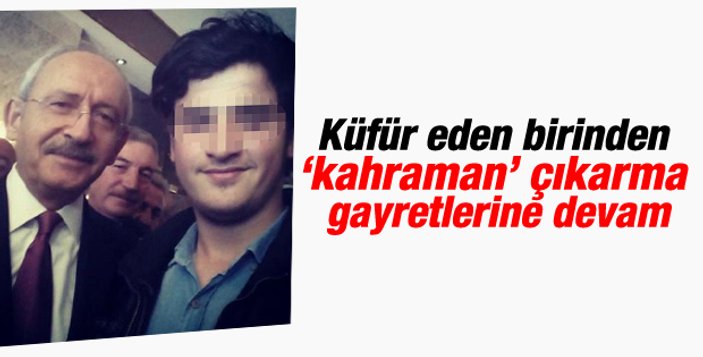Kılıçdaroğlu Erdoğan'a küfreden liseliyle buluştu