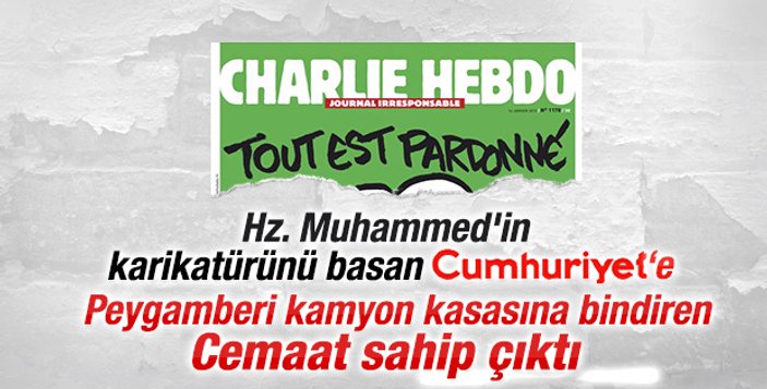 Zaman 2 yıl önce Charlie Hedbo'yu eleştiriyordu