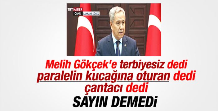 Bülen Arınç: Kendimi tutamadım