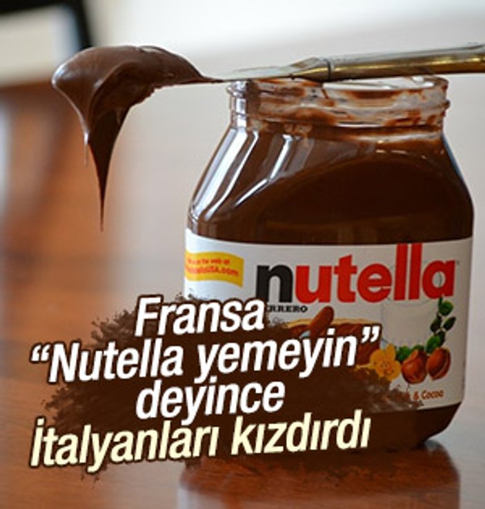 Fransız bakandan İtalyanlara Nutella özrü