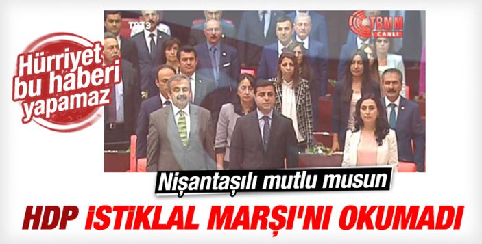 İstiklal Marşı'nı okumayan HDP'li: Ezberimde yok