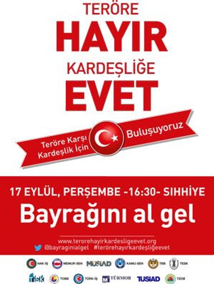 TOBB'dan çağrı: Teröre karşı bayrağını al gel