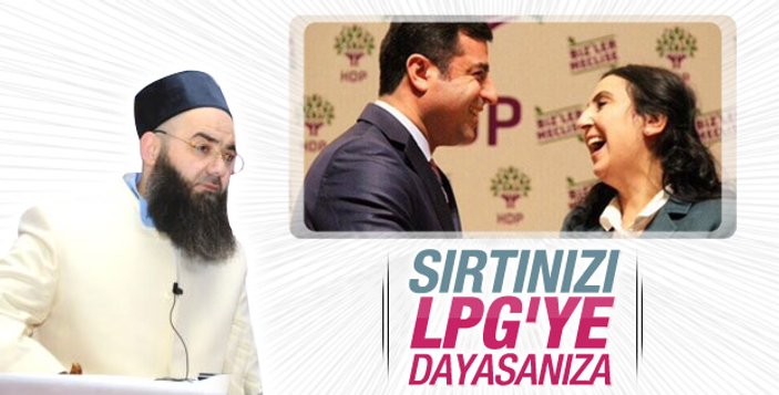 Cübbeli Ahmet Hoca HDP'yi kızdıracak