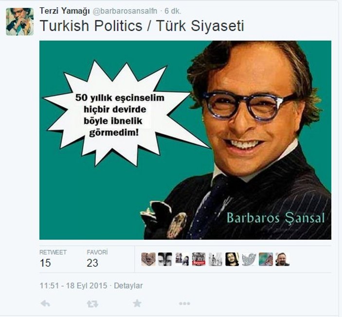 Barbaros Şansal'dan Türk siyaseti yorumu