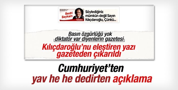 Basın özgürlüğü yok diyenlerin sansürcü gazetesi Cumhuriyet