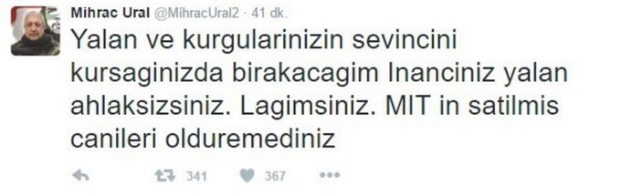 Mihraç Ural'ın twitter hesabından mesaj: Öldüremediniz