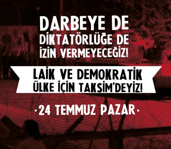 Sivil siyasete diktatörlük diyen Halkevleri de Taksim'de