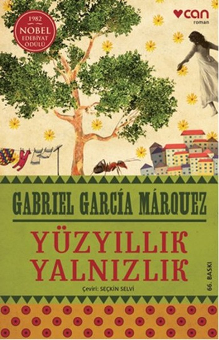 Gabriel Garcia Marouez'in Yüzyıllık Yalnızlık'ı