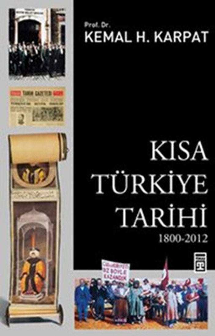 Kemal Karpat’ın kaleminden Kısa Türkiye Tarihi