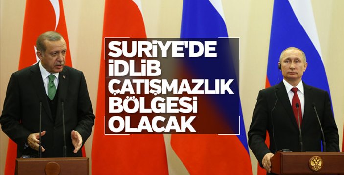 İdlib'de Türk ve Rus askeri olacak
