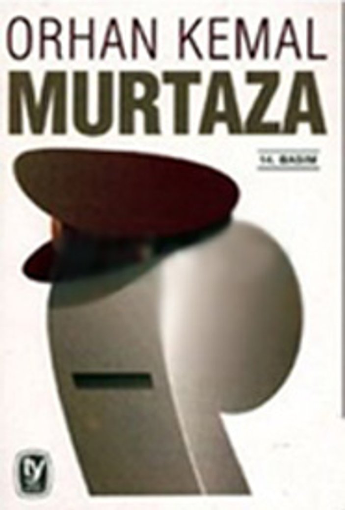 Orhan Kemal’in Murtaza romanı
