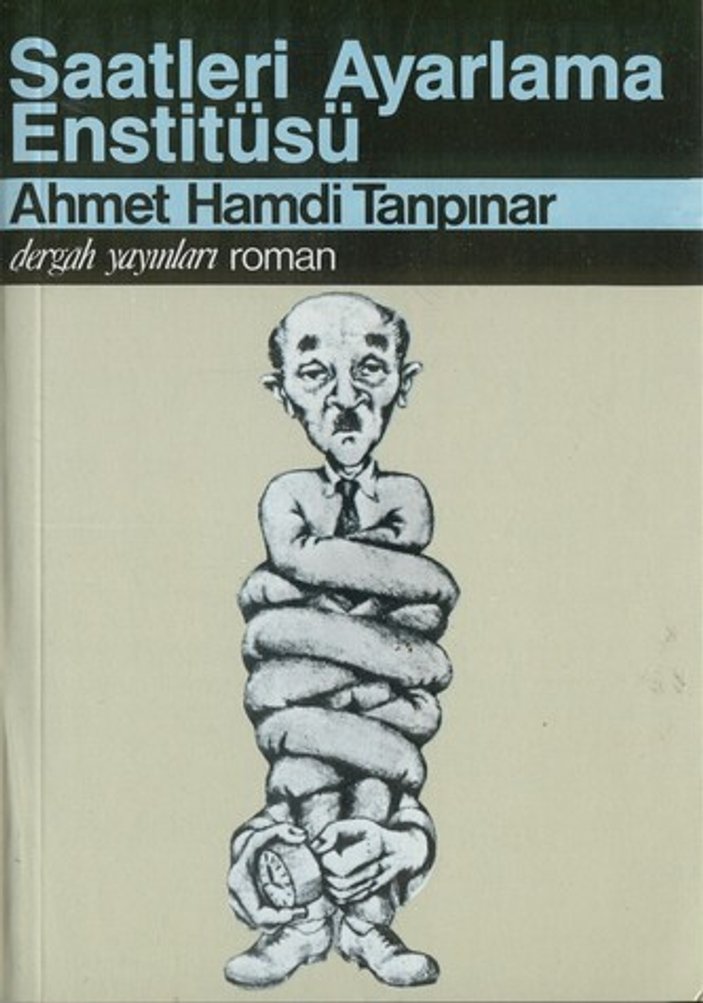 Ahmet Hamdi Tanpınar’ın klasiği: Saatleri Ayarlama Enstitüsü