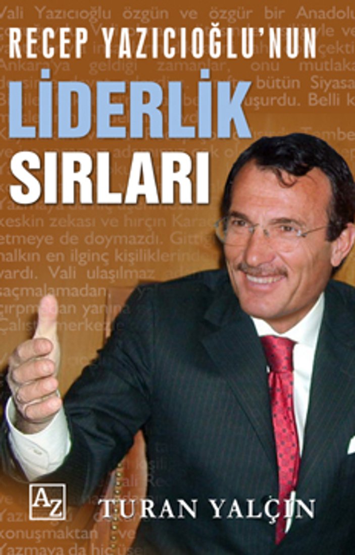 Turan Yalçın’dan Recep Yazıcıoğlu’nun Liderlik Sırları kitabı