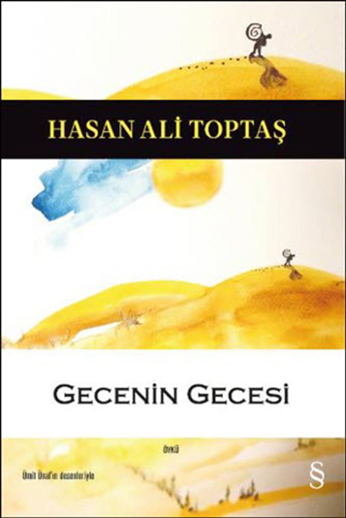 Hasan Ali Toptaş'ın Gecenin Gecesi kitabı raflarda