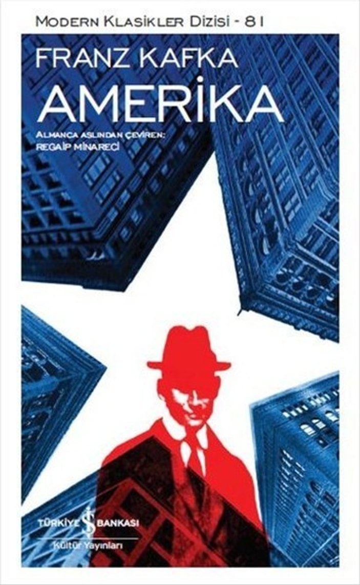 Franz Kafka’nın ilk romanı: Amerika