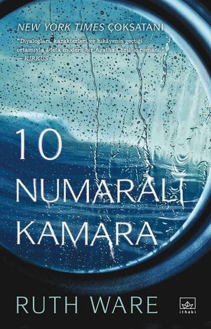 Ruth Ware’den heyecan dolu bir yolculuk: 10 Numaralı Kamara