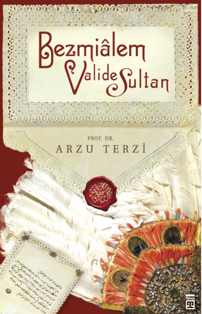 'Bezmialem Valide Sultan' kitabı yayımlandı